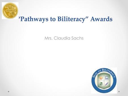 “Pathways to Biliteracy” Awards