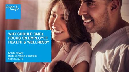 WHY SHOULD SMEs FOCUS ON EMPLOYEE HEALTH & WELLNESS?