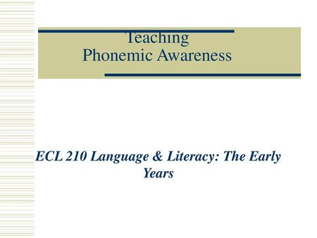 Teaching Phonemic Awareness