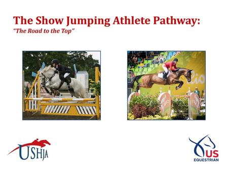 The Show Jumping Athlete Pathway: