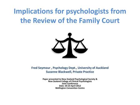 Implications for psychologists from the Review of the Family Court