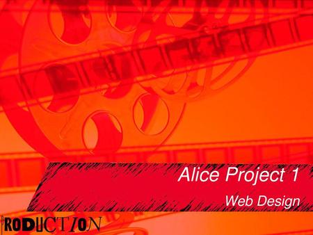 Alice Project 1 Web Design.