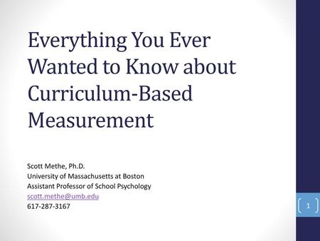 Everything You Ever Wanted to Know about Curriculum-Based Measurement