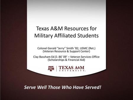 Texas A&M Resources for Military Affiliated Students