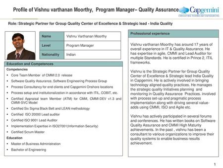 Profile of Vishnu varthanan Moorthy, Program Manager– Quality Assurance Role: Strategic Partner for Group Quality Center of Excellence & Strategic lead.