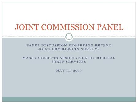 JOINT COMMISSION PANEL