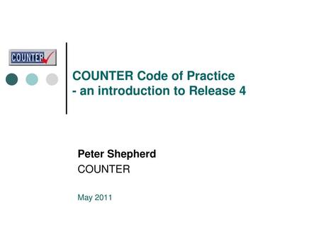 COUNTER Code of Practice - an introduction to Release 4