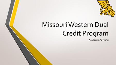 Missouri Western Dual Credit Program