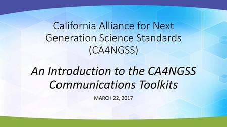 California Alliance for Next Generation Science Standards (CA4NGSS)