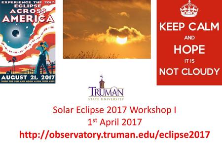 Solar Eclipse 2017 Workshop I