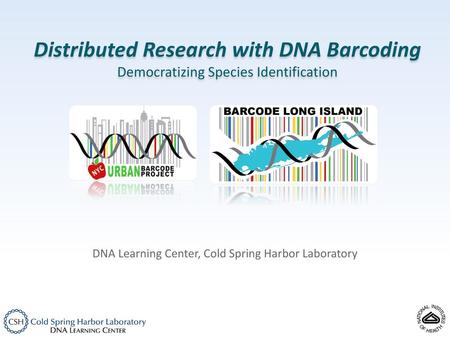 Distributed Research with DNA Barcoding