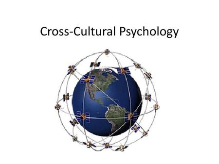 Cross-Cultural Psychology