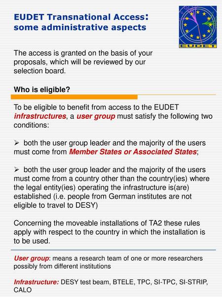 EUDET Transnational Access: some administrative aspects