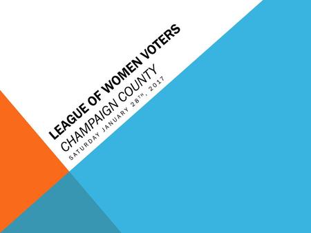 League of Women Voters Champaign County