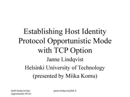 Establishing Host Identity Protocol Opportunistic Mode with TCP Option