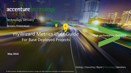 myWizard Metrics User Guide For Base Deployed Projects