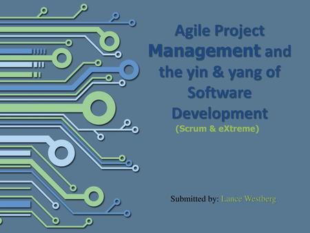 Agile Project Management and the yin & yang of