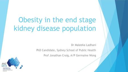 Obesity in the end stage kidney disease population