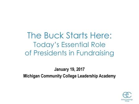 January 19, 2017 Michigan Community College Leadership Academy