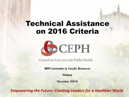 Technical Assistance on 2016 Criteria