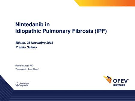 Nintedanib in Idiopathic Pulmonary Fibrosis (IPF)