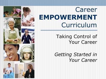 Career EMPOWERMENT Curriculum