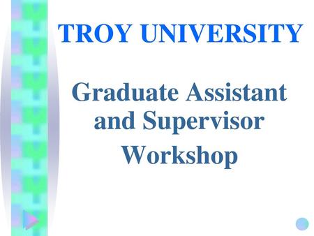 Graduate Assistant and Supervisor Workshop