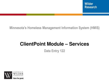 Minnesota’s Homeless Management Information System (HMIS)