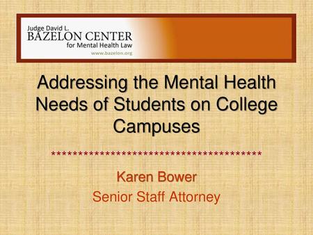 Addressing the Mental Health Needs of Students on College Campuses