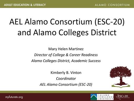 AEL Alamo Consortium (ESC-20) and Alamo Colleges District