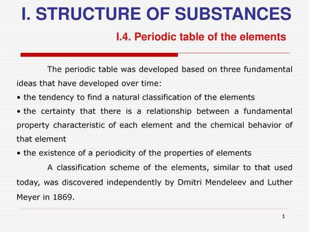 I. STRUCTURE OF SUBSTANCES