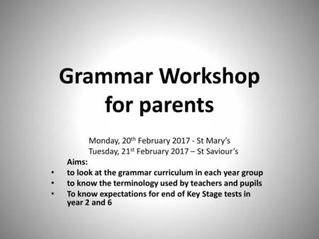 Grammar Workshop for parents