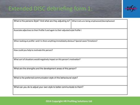 Extended DISC debriefing form 1: