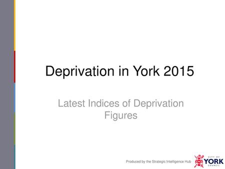 Latest Indices of Deprivation Figures