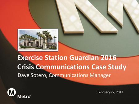 Exercise Station Guardian 2016 Crisis Communications Case Study