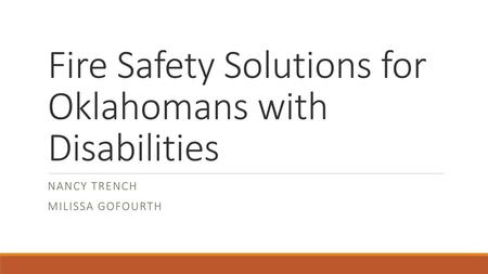 Fire Safety Solutions for Oklahomans with Disabilities