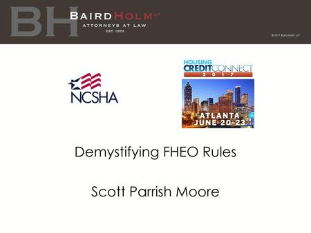 Demystifying FHEO Rules Scott Parrish Moore