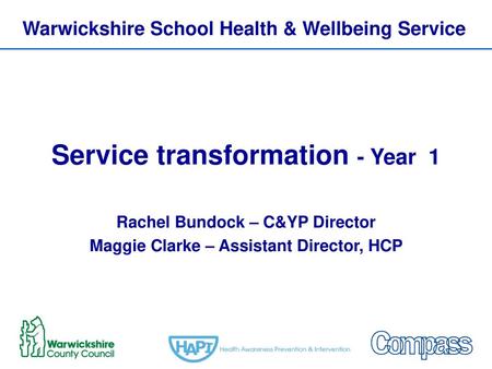 Service transformation - Year 1