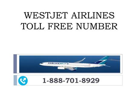 WESTJET AIRLINES TOLL FREE NUMBER