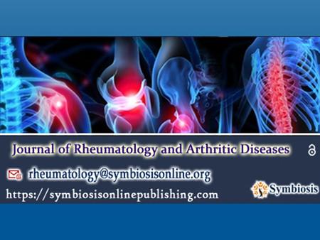 New Issue Released by Journal of Rheumatology and Arthritic Diseases - Volume 2 - Issue 3 – 2017