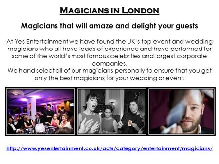 Magicians for Wedding Events in London - Yes Entertainment