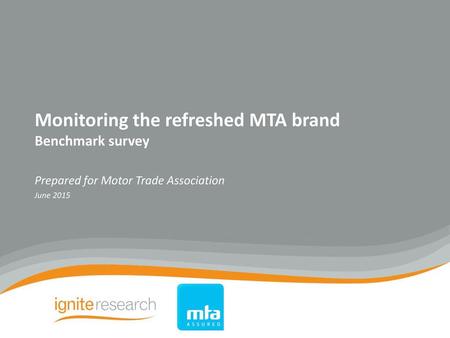 Monitoring the refreshed MTA brand Benchmark survey