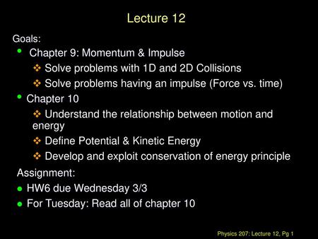 Lecture 12 Chapter 9: Momentum & Impulse