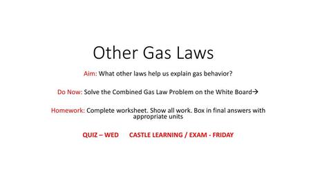 QUIZ – WED CASTLE LEARNING / EXAM - FRIDAY