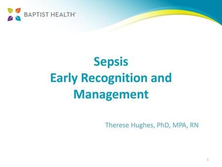 Sepsis Early Recognition and Management