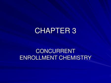 CONCURRENT ENROLLMENT CHEMISTRY