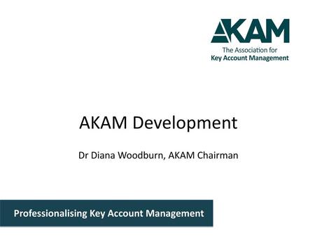 Dr Diana Woodburn, AKAM Chairman