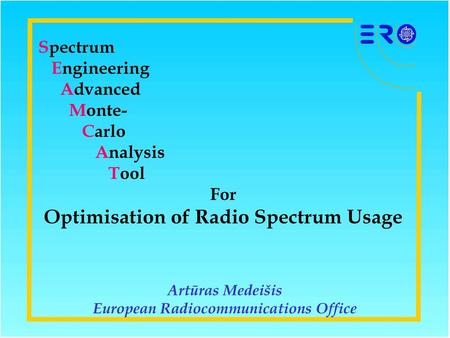 Optimisation of Radio Spectrum Usage