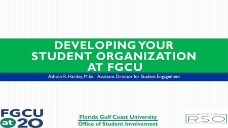 Developing Your Student Organization at FGCU