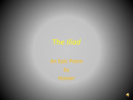 The Iliad An Epic Poem by Homer.